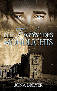 Die Farbe des Mondlichts (Inselreich-Saga 3)