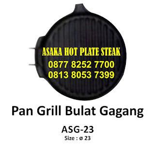 hotplate ASG - 23 pan grill bulat gagang dengan diameter 23 cm ,Hot plate ASG - 23 ,hotplate bulat,jual piring steak ,piring hotplate bentuk bulat