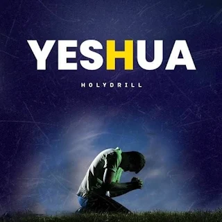 A música exclusiva de  "Holy Drill" com tema " Yeshua   Baixar Mp3" é uma música que transmite  mensagem poderosa, depois de fazeres o download mp3 compartilha com os amigos, família. Fazendo isso estarás a contribuir  na obra do Senhor.