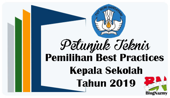 Jukinis Pemilihan Best Practices Kepala Sekolah 2019