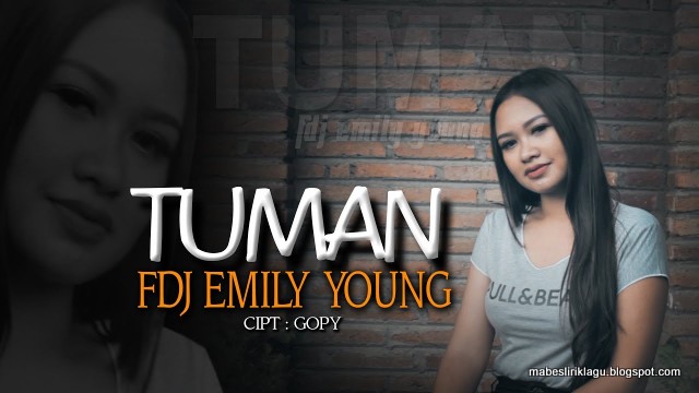 Lirik Tuman FDJ Emily Young