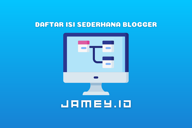 Cara Membuat Widget Daftar Isi Sitemap Sederhana di Blogger