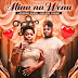 Lourena Nhate ft. Nelson Tivane - Mina na Wena (2025) Download Mp3