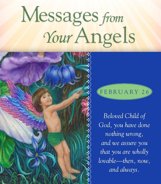 Messages from Our Angels today ~ February 26 ♥