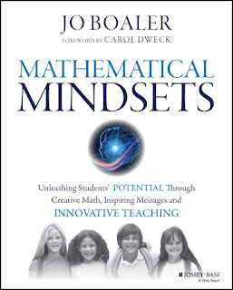 Mathematical Mindsets Unleashing Students Potential through Creative Math, Inspiring Messages and Innovative Teaching PDF