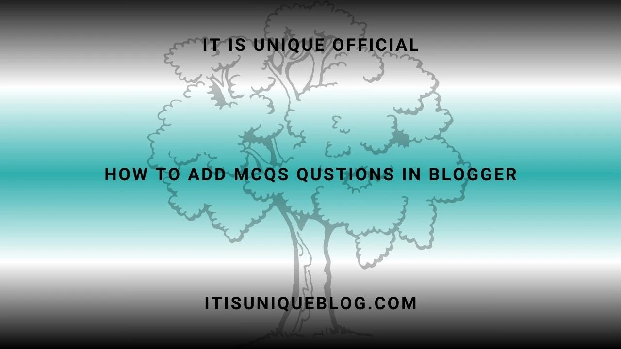 How To Add MCQs Qustions In Blogger