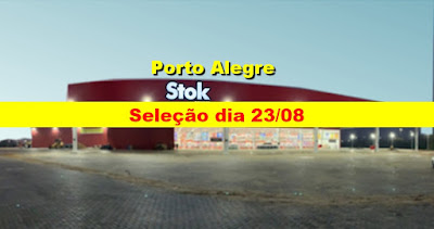 Stok Center anuncia seleção para Diversas vagas em Porto Alegre