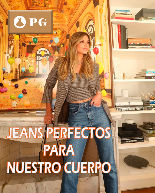 JEANS PERFECTOS PARA NUESTRO CUERPO