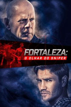 Fortaleza: O Olhar do Sniper Torrent (2022) WEB-DL 1080p Dual Áudio