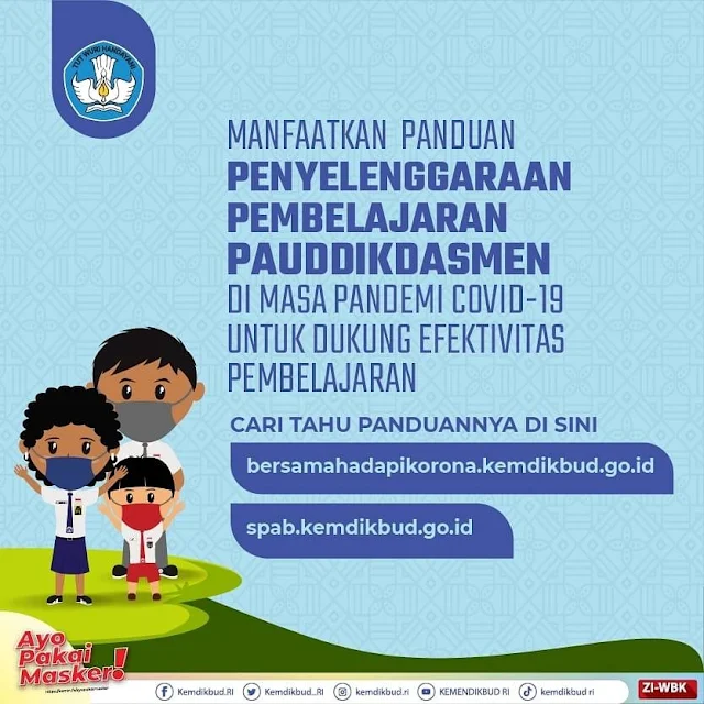 Kemendikbudristek dan Kementerian Agama RI telah meluncurkan Panduan Penyelenggaraan Pembelajaran untuk Pendidikan Anak Usia Dini, Pendidikan Dasar, dan Pendidikan Menengah (PAUD Dikdasmen) di Masa Pandemi Covid-19.