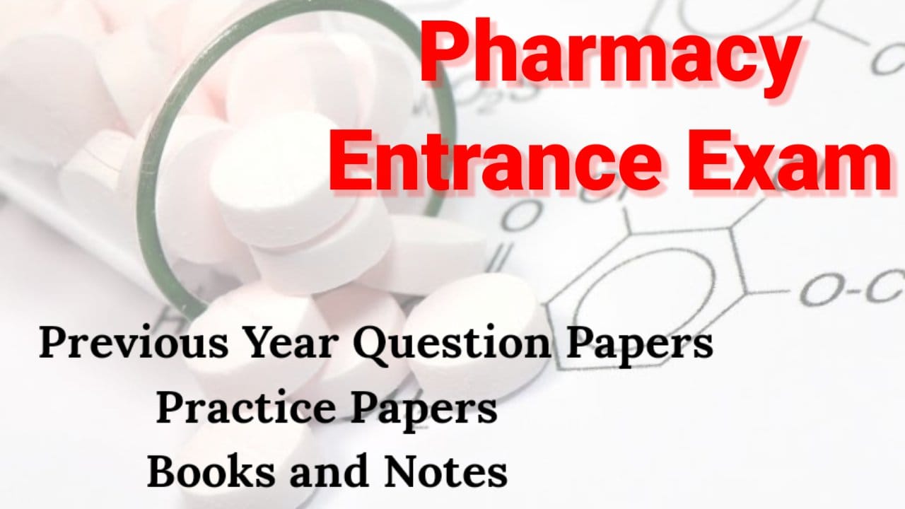 Pharmacy Entrance Exam