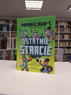 "Minecraft. Ostatnie starcie" Nick Eliopulos - recenzja