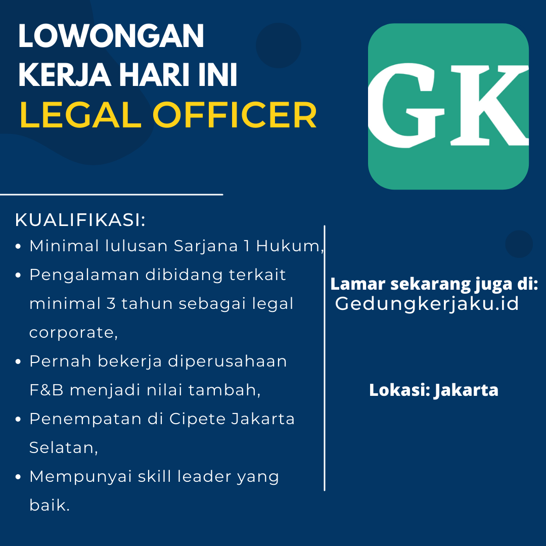 Lowongan Kerja Jakarta Selatan LEGAL OFFICER