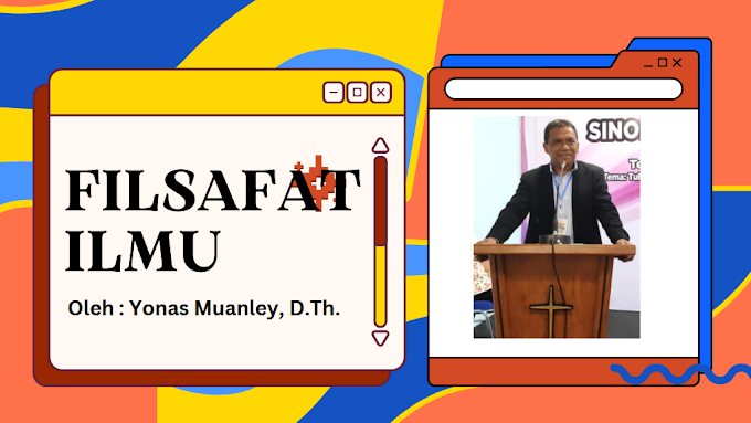 Filsafat Ilmu: Konsepsi Pengetahuan, Filsafat, Ilmu  dan Teologi