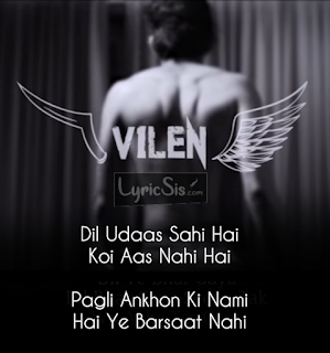 Lyrics of ek raat by Vilen Hindi song