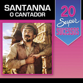 Baixe cd mp3 Santanna O Cantador - 20 Super Sucessos