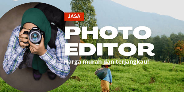 Jasa Edit Foto Online Gratis Revisi yang Wajib Kamu Coba
