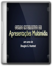 Curso Interativo de Apresentações Multimídia