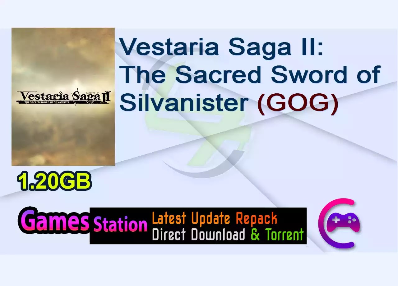 Vestaria Saga II: The Sacred Sword of Silvanister (GOG)
