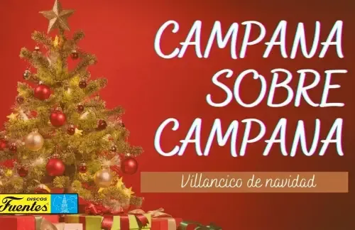 Campana Sobre Campana | Los Niños Cantores De Navidad Lyrics