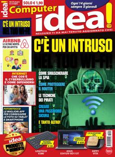 Il Mio Computer Idea! 128 - 29 Giugno 2017 | ISSN 2282-3379 | TRUE PDF | Quindicinale | Computer | Internet
Questo quattordicinale nasce come costola di un'altra testata storica del gruppo Sprea Editori, Il mio Computer, nata nell'ormai lontano 1997 e divenuta ben presto un punto di riferimento per quanti vogliono imparare a usare il computer divertendosi.
Vogliamo ricordare come Il mio Computer sia stata la prima rivista, non professionale, a introdurre il CD-ROM come supporto ai contenuti della rivista.
In questi lunghi 15 anni, parlando sempre in termini informatici, Il mio Computer ha visto l'esplosione di Internet, della messaggistica istantanea e non ultimo dei social reader. Il carattere mensile della testata ha sempre frenato la possibilita', come si dice in gergo, «di stare sul pezzo», ovvero di rincorrere e spesso precedere le notizie e i prodotti che in questo settore si accavallano ormai ora su ora.
Le uscite quattordicinali consentiranno, invece, di dare informazioni ancora più fresche e particolareggiate.
Ampio spazio alla Guide Pratiche, una vera e propria miniera di spiegazioni, consigli e dritte per diventare subìto esperti nell'uso del computer.