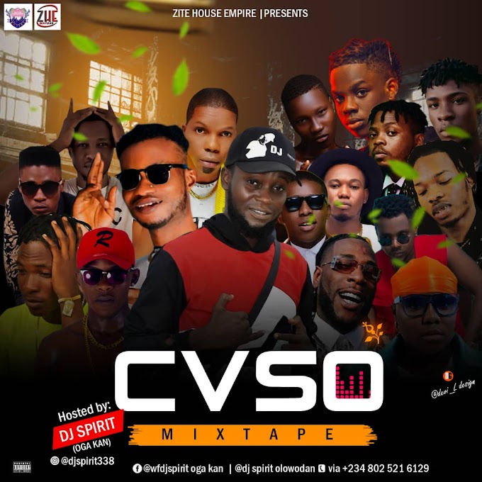 CVSO mixtape - Dj Spirit Ogakan