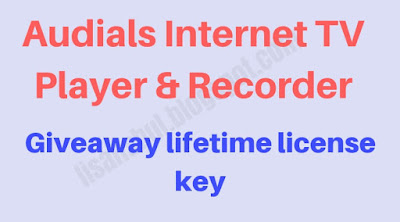 Audials Internet TV Player & Recorder giveaway lifetime license key, online tv recording, online stream player, online stream downloader, online stream recorder..