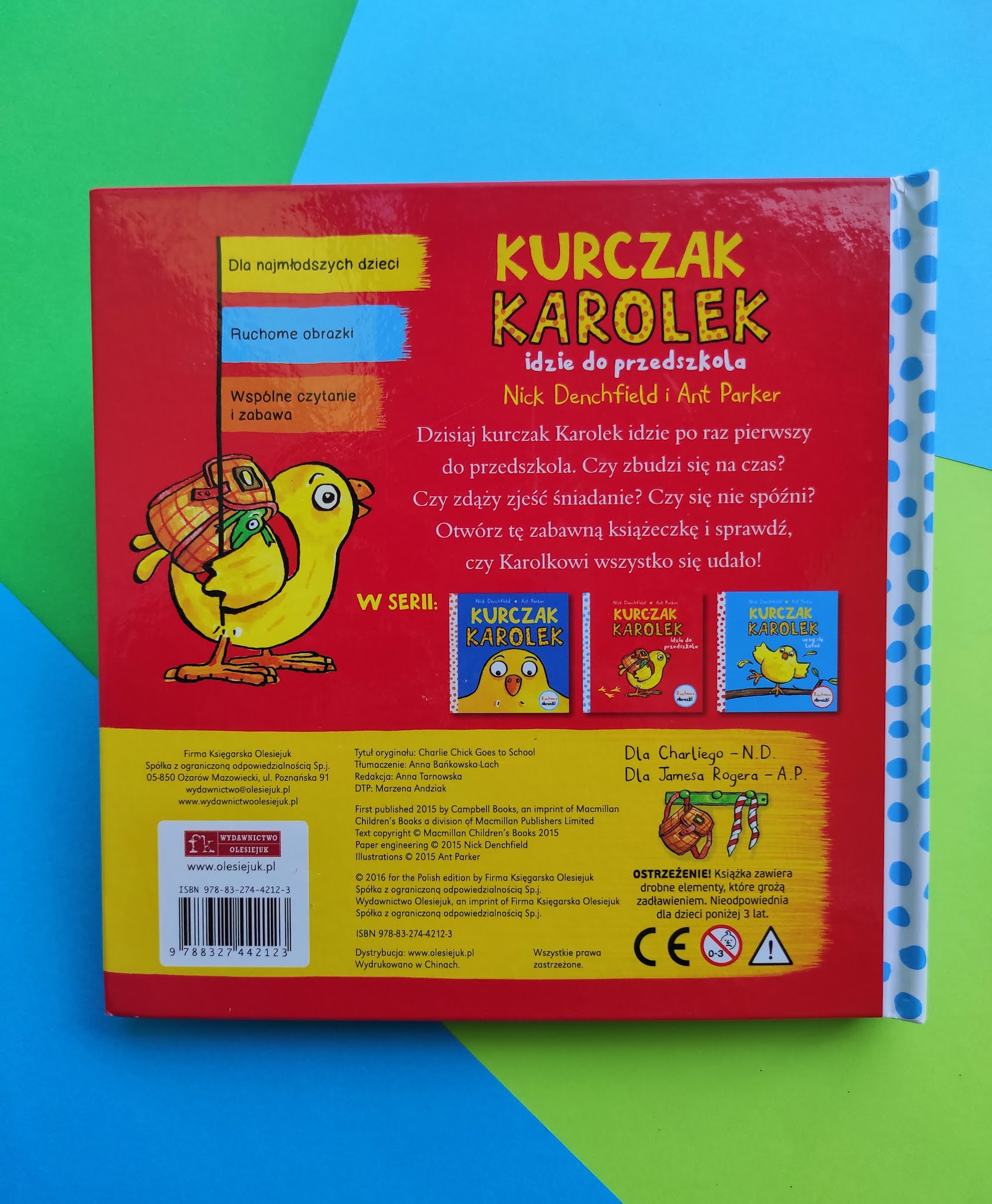 "Kaczor Karolek idzie do przedszkola" Nick Denchfield, Ant Parker - recenzja - księgarnia ANTMAG
