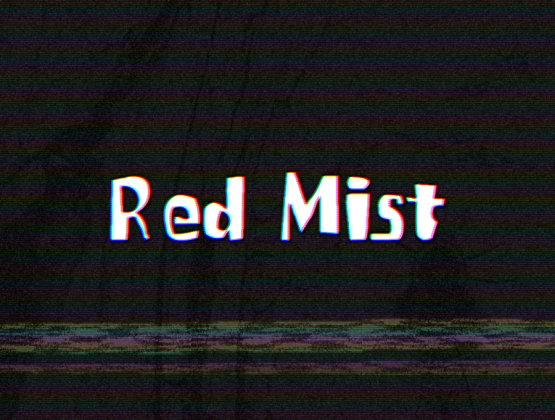 [Image: 555px-RedMistTitle.png]