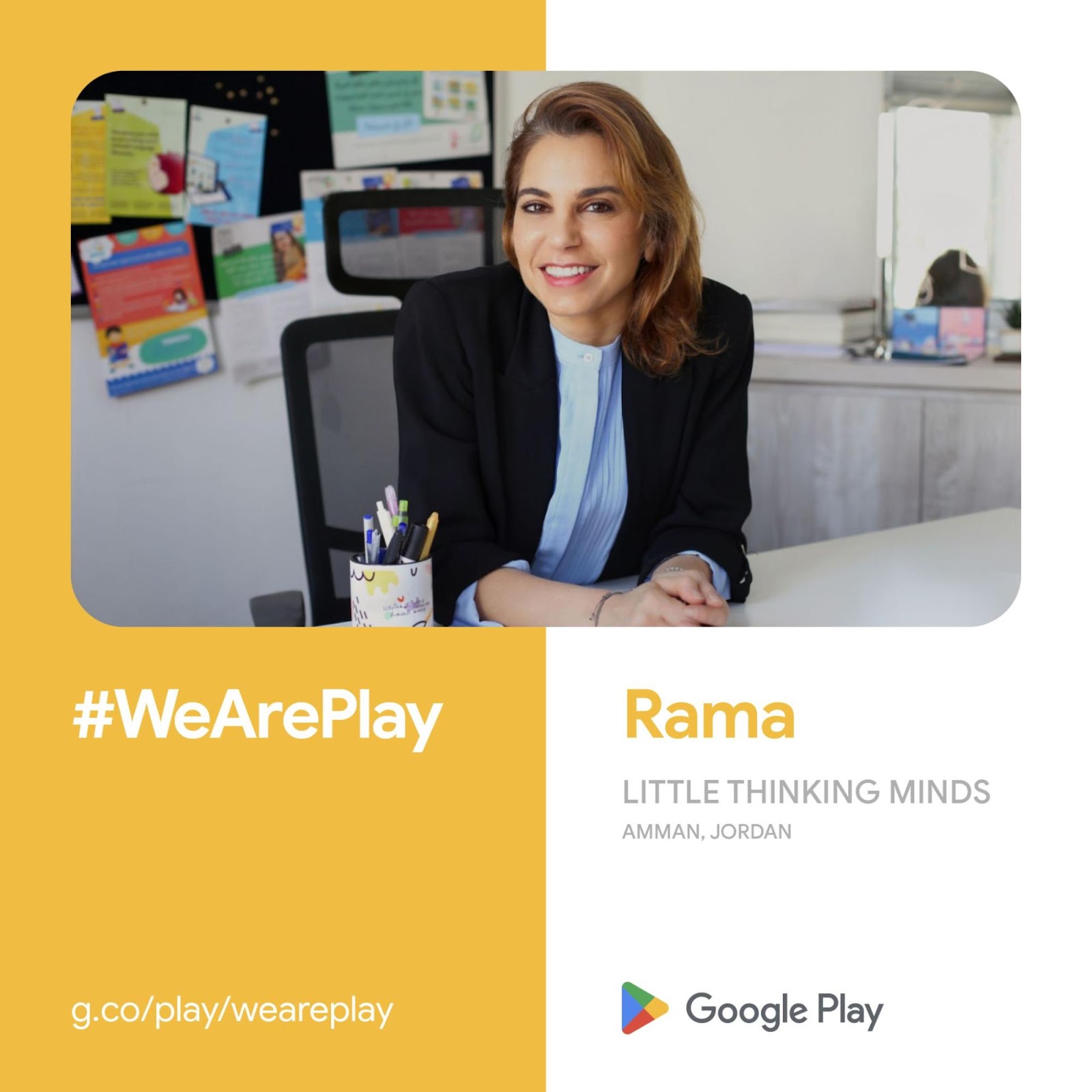 #WeArePlay Rama LITTLE THINKING MINDS Amman, Jordan, Google Play