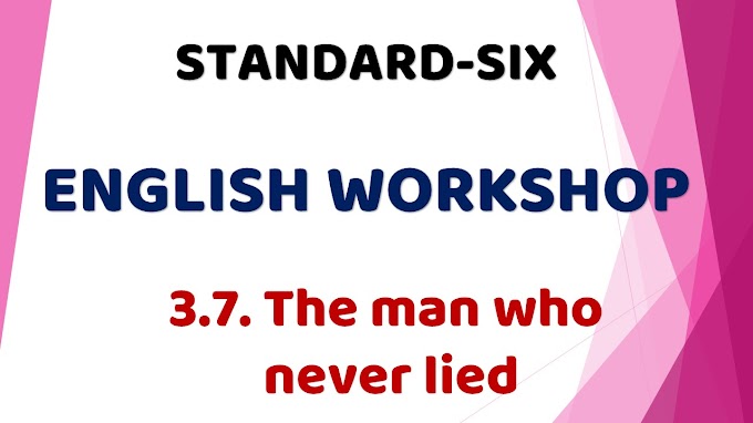 3.7. The man who never lied