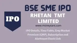rhetan tmt limited ipo, rhetan tmt limited ipo details, rhetan tmt limited ipo time table, rhetan tmt limited ipo gmp, rhetan tmt limited ipo grey market premium, rhetan tmt limited ipo subscription, rhetan tmt limited ipo allotment status, rhetan tmt limited ipo allotment link