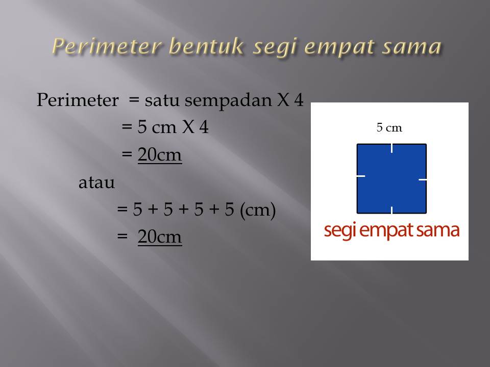 Mengira Perimeter  BENTUK DAN RUANG