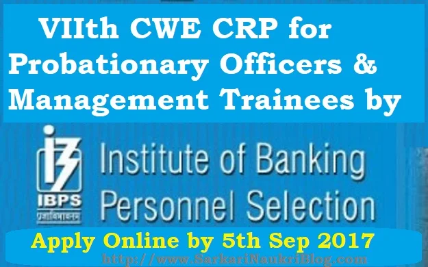 VIIth IBPS CWE CRP PO MT Naukri Recruitment