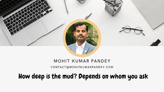 how deep is the mud? depend on who you ask