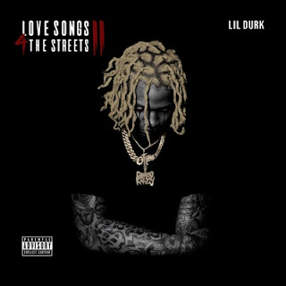 Love Songs 4 the Streets 2 Lil Durk Género: Hip-Hop/Rap 
