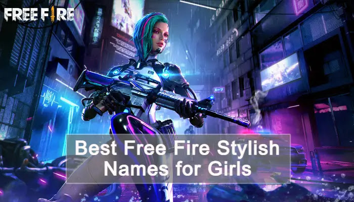 Free Fire Names 21 Best Stylish Nicknames For Free Fire Players
