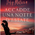 "ACCADDE UNA NOTTE D’ESTATE" di  Rosy Milicia