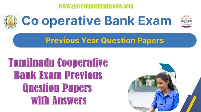 TAMIL NADU COOPERATIVE BANK EXAM PREVIOUS QUESTION PAPERS