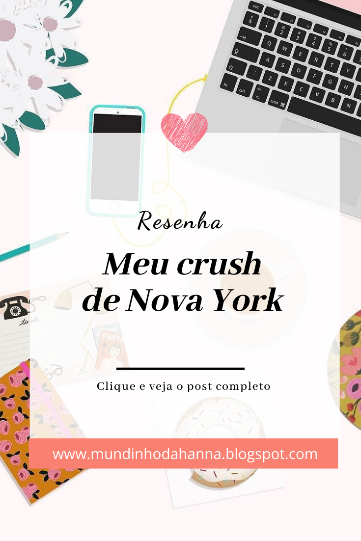 Meu crush de Nova York | Raffa Fustagno