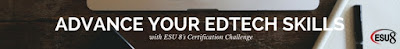 http://www.esu8.org/edtech-certification-challenge/