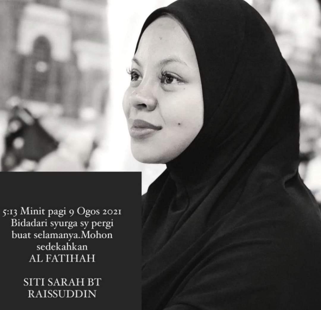 Siti Sarah raissuddin meninggal dunia