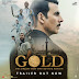 Gold Theatrical Trailer | Akshay Kumar | Mouni Roy