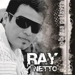 Ray Netto - Sobre Tua Palavra (2011)