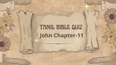 Tamil Bible Quiz Questions and Answers from John Chapter-11