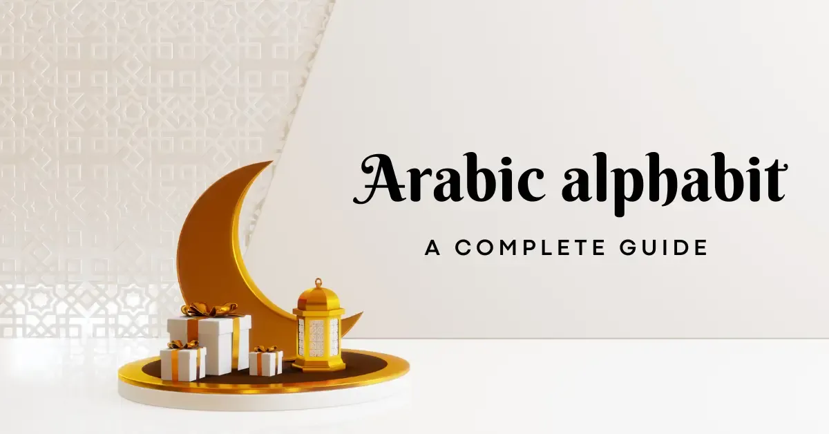 The Arabic Alphabet