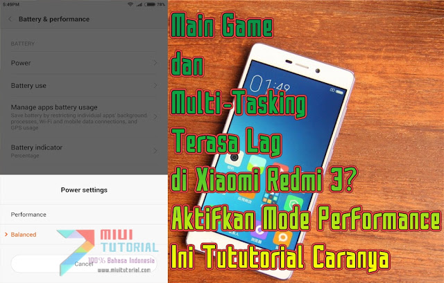 Main Game dan Multi-Tasking Terasa Lag di Xiaomi Redmi 3? Aktifkan Mode Performance: Ini Tututorial Caranya