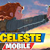 Incrível Port do Celeste Mobile para Android (2025) - Baixe Agora!