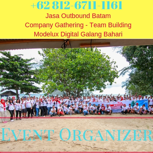 Outbound Batam Jasa Company Gathering Team Building Perusahaan