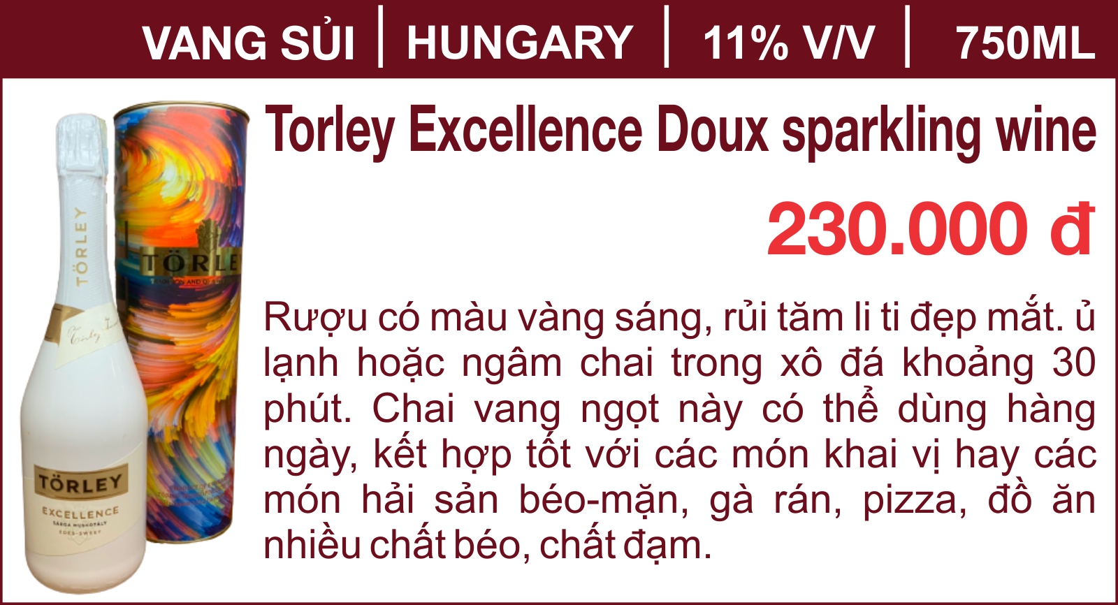 Torley Excellence Doux sparkling wine